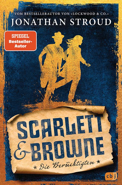 Jonathan Stroud - Scarlett & Browne - Die Berüchtigten